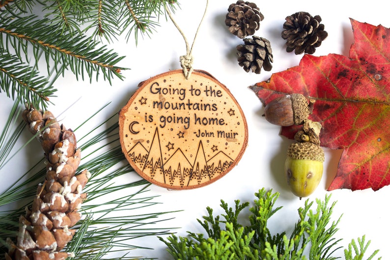 John Muir Quote Wood Ornament Personalized Mountain Wood Etsy