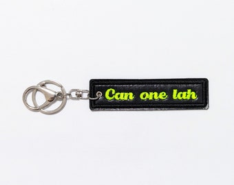 Can one lah, Neon Yellow Singlish Embroidery Keychain, Black Fused Plastic Designer Keyring, Singapore Slang Purse Charm, Funky Bag Tag