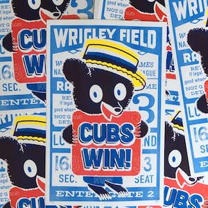 Cubs Win! 11"x17" Risograph Limited Print