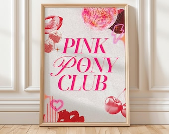 Pink pony club poster wall art print, y2k, disco cowgirl aesthetic, lgbtq+ queer lesbian art, trendy poster, dopamine decor, chappel roan