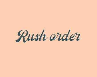 Rush My Order