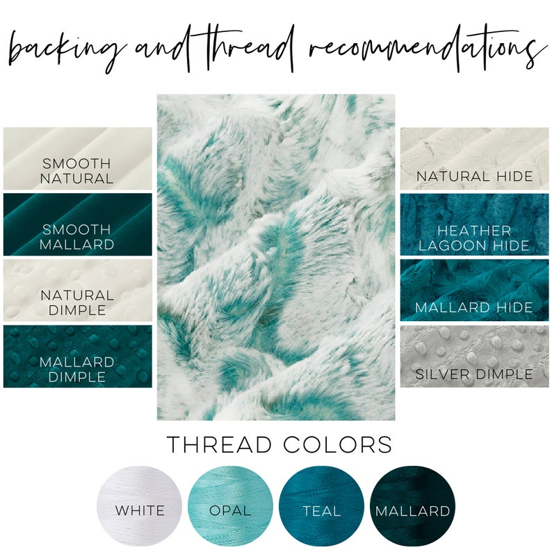 May include: A chart showing different fabric backing and thread color recommendations for a teal and white faux fur fabric. The fabric backing options are smooth natural, smooth mallard, natural dimple, mallard dimple, natural hide, heather lagoon hide, mallard hide, and silver dimple. The thread color options are white, opal, teal, and mallard.