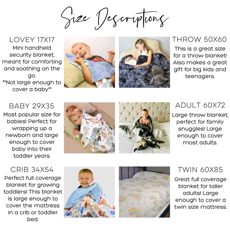 May include: A chart showing different sizes of blankets with descriptions of each size. The chart includes a lovey, baby, crib, throw, adult, and twin size blanket. Each size is shown with a child or adult holding the blanket.