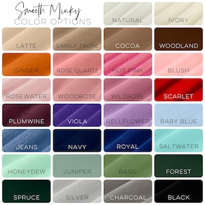 May include: Color chart showing 24 different colors of minky fabric. The colors are arranged in four rows of six colors each. The colors are: Natural, Ivory, Latte, Simply Taupe, Cocoa, Woodland, Ginger, Rose Quartz, Hot Pink, Blush, Rosewater, Woodrose, Wildrose, Scarlet, Plumwine, Viola, Bellflower, Baby Blue, Jeans, Navy, Royal, Saltwater, Honeydew, Juniper, Basil, Forest, Spruce, Silver, Charcoal, and Black.