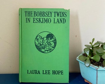 The Bobbsey Twins in Eskimo Land by Laura Lee Hope 1940s Edition