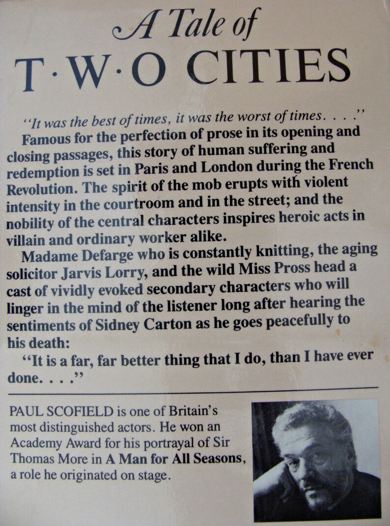 May include: The cover of "A Tale of Two Cities" features text and a portrait of Paul Scofield. The title is in a decorative font. The text describes the story's themes of suffering, redemption, and the French Revolution.