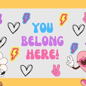 You Belong Here Bulletin Board