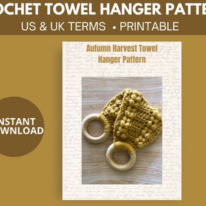 Autumn Harvest Towel Hanger Crochet Pattern | Fall | Home Décor | Kitchen Décor | Storage