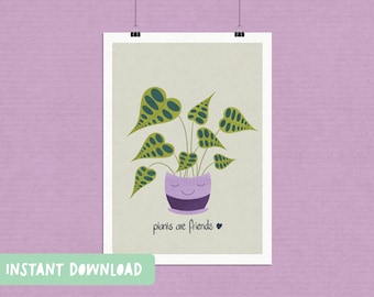 Las plantas son amigas Impresión digital / A4 A5 PDF incluidos / DESCARGA INMEDIATA