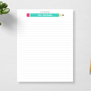 Personalized Notepad, A Note From Teacher&#39;s Name Notepad with Illustrated Pencil, Cute Gift for Teachers, Lined or Unlined 5x7 8.5x11