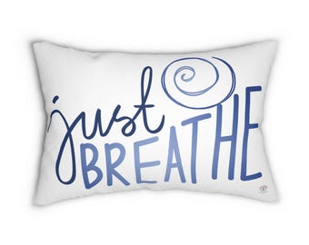 Just Breathe Lumbar Pillow, Just Breathe Pillow, Breathe Pillow, Relax Pillow, Relax Decor, Inspirational Decor, Boho Pillow, Yoga Decor