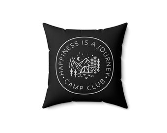 Happiness is a Journey, Adventure Awaits, Adventure Pillow, Happy Pillow, Camping, Outdoors Nature Pillow