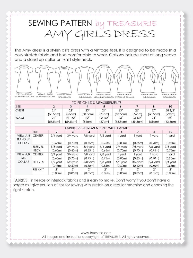 May include: Sewing pattern for a girls dress called "Amy Girls Dress" by Treasurie. The pattern includes instructions for making a dress with short or long sleeves and a stand-up collar or t-shirt style neck. The pattern includes fabric requirements for sizes 2 to 10, with measurements in inches and centimeters.