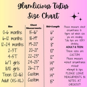 May include: A size chart for tutus, with measurements in inches for chest and skirt length. The chart includes sizes for babies, toddlers, girls, teens, and adults. It also includes instructions for measuring chest circumference, waist, and armpit to hips.