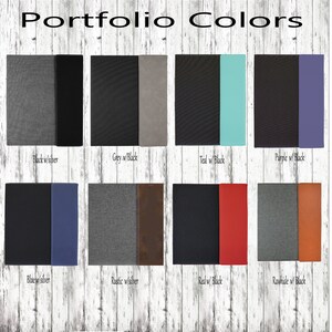 May include: A collage of eight different color combinations for a portfolio. The portfolio is made of two different materials, one is a textured fabric and the other is a smooth leather. The color combinations are: Black with silver, Grey with Black, Teal with Black, Purple with Black, Blue with silver, Rustic with silver, Red with Black, and Rawhide with Black.