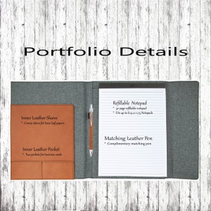 May include: A gray portfolio folder with a brown leather flap. The folder has a refillable notepad, a matching leather pen, an inner leather sleeve, and an inner leather pocket. The notepad is 50 pages and fits up to 8.25 x 11.75 notepads. The pen is a complimentary matching pen. The sleeve is for loose leaf papers and the pocket is for business cards.