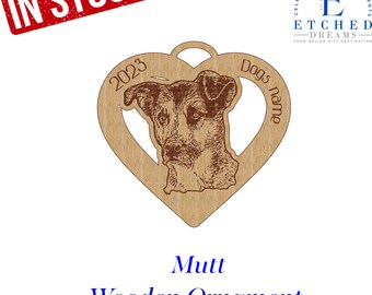 Mutt, wood ornament, with year, Mutt Gift, Dog heart Ornament, Mothers Day Gift, Custom Dog Ornament, Personalized Ornament