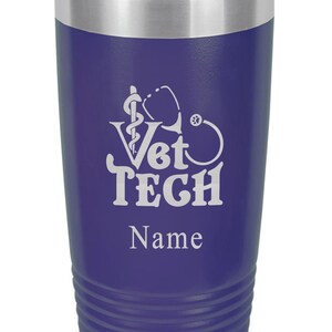 Vet Tech Personalized Tumbler, Vet Tech Graduation Gift, Vet Tech Birthday Gift, Vet Tech Tumbler, Vet Tech Gift, Vet Tech gift, Vet Tech
