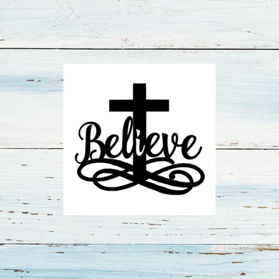 I Believe Decal/christian Car Decal/our Family Believes Etsy