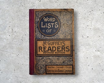 1886. Word Lists of McGuffey's Readers. Excellent Antique Condition.