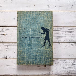 1955 Nancy Drew. The Witch Tree Symbol. Number 33 in the Series. 213 Pages. Excellent Vintage Condition. First Edition.
