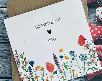 So proud of you Card - Wildflower Encouragement Card - Support Card - Congratulations for Friends Daughter Son - Graduation - New Job