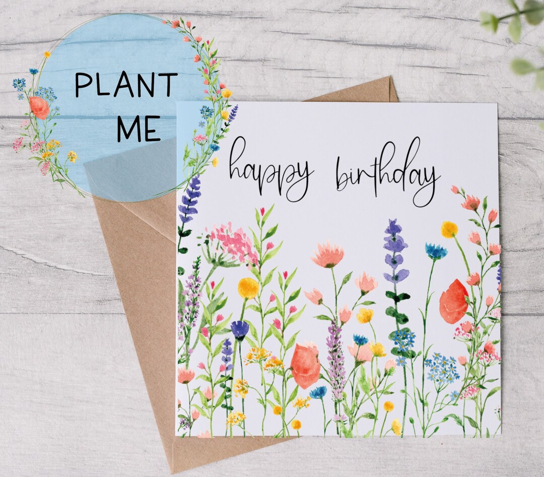 Happy Birthday Card - Seeded Wildflower Card - Plantable Seed Card ...