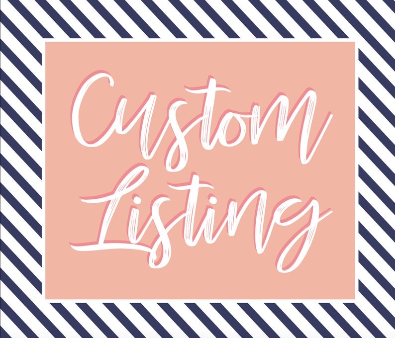 Custom Listing for Anne Basil