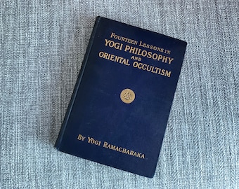 Yogi Philosophy and Oriental Occultism Book 1909