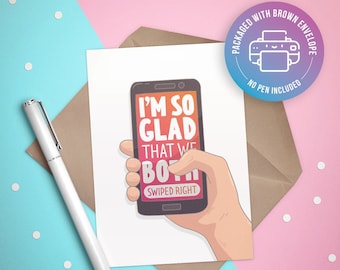 I'm Tan Glad We Both Swiped Right Greeting Card - Funny - Tinder Match Couple - Valentines - Aniversario - Amor