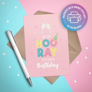 Sip Sip Hooray Birthday Card - È il tuo compleanno - Alcol - Divertente Bere - Di Età - Umorismo - Bicchieri di Champagne