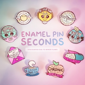 SECONDS SALE | Discounted Enamel Pins | B Grade | Mental Health | Funny Badges