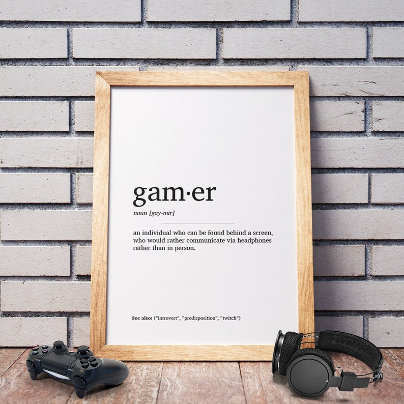 GAMER DEFINITION POSTER Homemade Wall Decor Definition Etsy