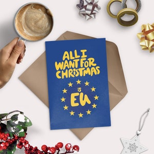 Tutto quello che voglio per Natale è EU Greeting Card - Divertente - Brexit - UK - Stelle - Natale - Unione Europea
