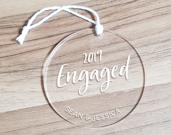 Engagement Ornament - Acrylic Decoration - Home Decor - Engaged Names & Year