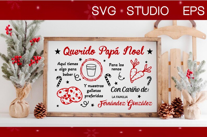 K&ouml;nnte beinhalten: Ein wei&szlig;es Schild mit schwarzem und rotem Text, der "Querido Pap&aacute; Noel" mit einem Stern auf jeder Seite lautet. Das Schild enth&auml;lt auch Illustrationen von einem Glas Milch, Karotten, Keksen und Zuckerstangen. Der Text unter den Illustrationen lautet "Aqu&iacute; tienes * algo para beber * Para los renos * Y nuestras galletas preferidas Con Cari&ntilde;o de: LA FAMILIA Fern&aacute;ndez Gonz&aacute;lez".