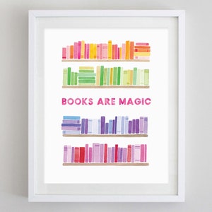 Books Are Magic Watercolor Print - Reading Artwork - I Love Reading - Reading Gift - Reading Kids Room - Nursery Artwork - Bookworm