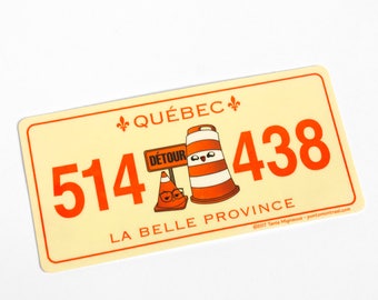Bumper Sticker Ponto the orange cone vintage licence plate Quebec Montreal
