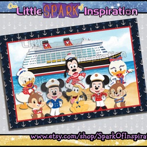 May include: A colorful illustration featuring Disney characters, including Mickey Mouse, Minnie Mouse, Donald Duck, and Chip and Dale, in front of a cruise ship. The image has a nautical theme with anchor patterns and the text "One Little Spark of Inspiration."