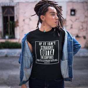 Straight Outta Faith T-Shirt, Christian Streetstyle, Isaiah 8:20 image 7