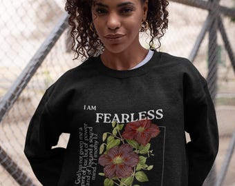 Fearless Floral Sweatshirt, 2 Timothy 1:7 Fleece Top for Women, Inspirational Christian Crewneck