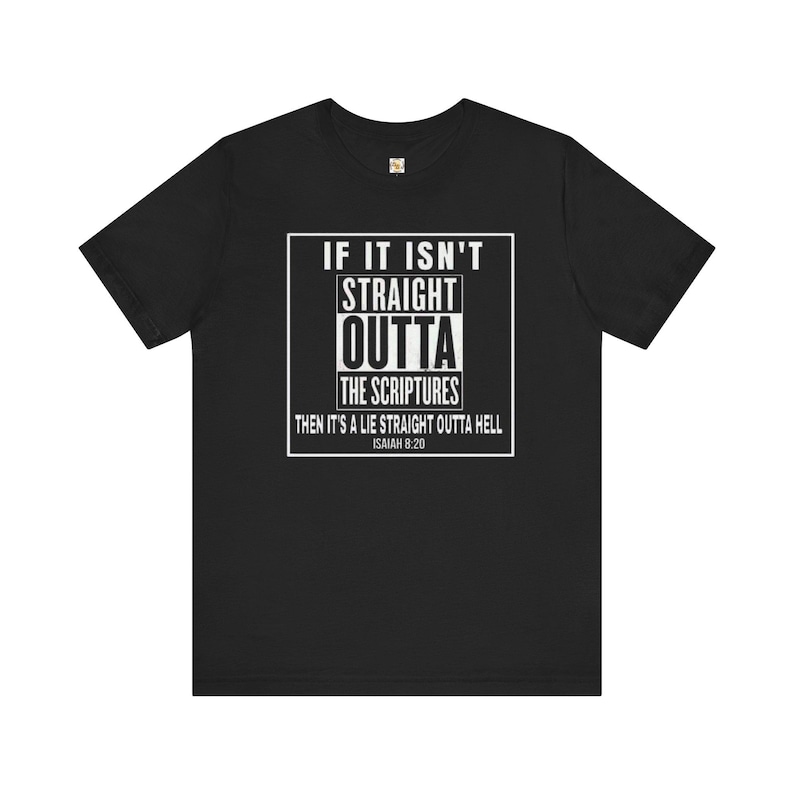 Straight Outta Faith T-Shirt, Christian Streetstyle, Isaiah 8:20 image 2