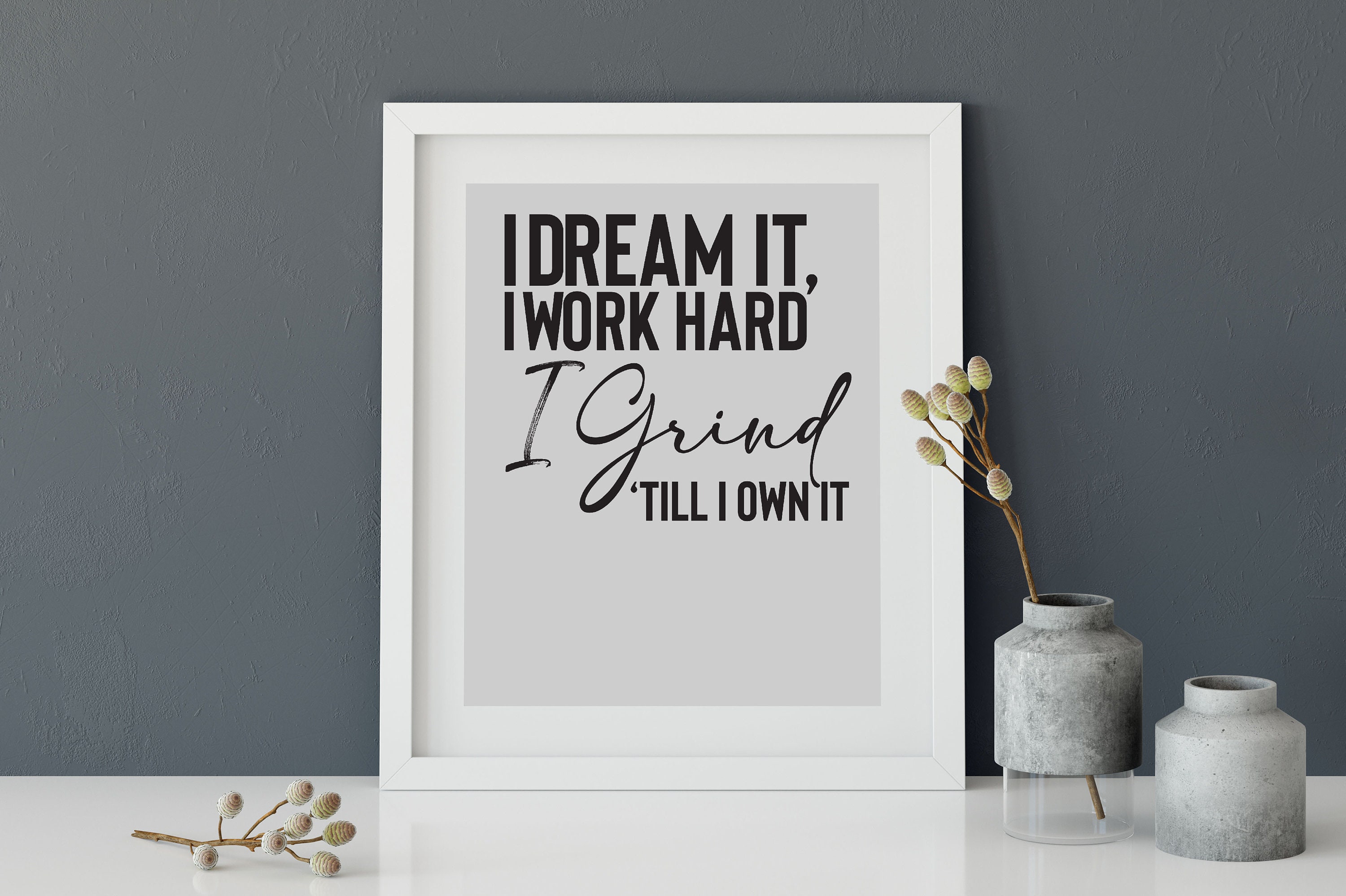 I dream it, I work hard I grind 'til I own it. on Tumblr