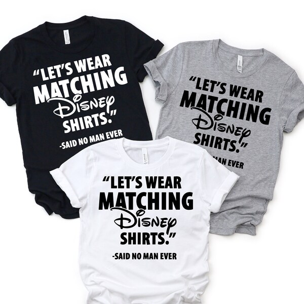 Funny Mens Disneyworld Shirts, Disney Dad Shirt, Gift For Couple, Valentines Clothing, Matching Family Trip Tee, Valentines Gift For Him