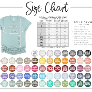 May include: A size chart for a Bella + Canvas 3001CVC unisex jersey t-shirt. The chart includes measurements in inches for width, chest, and length, along with a color palette. The shirt is lightweight, made of cotton and polyester.