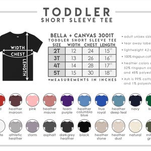 May include: A toddler short sleeve tee size chart for Bella + Canvas 3001T, featuring a black t-shirt diagram with width, chest, and length arrows. A table lists sizes 2T through 5T with measurements in inches. Twenty-four color circles are shown.