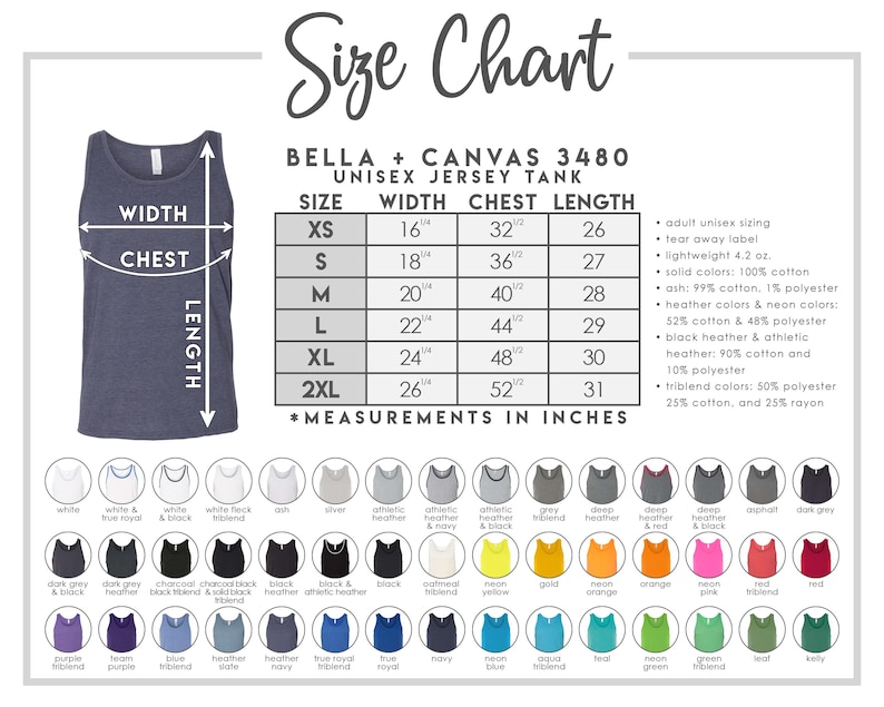 May include: Size chart for a Bella + Canvas 3480 unisex jersey tank top. The chart includes measurements in inches for sizes XS to 2XL, detailing width, chest, and length. Color options are displayed below the size chart, including white, black, and various heather and neon colors.