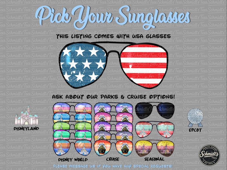 May include: Graphic featuring sunglasses with an American flag design, plus options for Disney, cruise, and seasonal themes. Text reads "Pick Your Sunglasses" and "This listing comes with USA glasses."