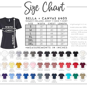 May include: A size chart for a Bella + Canvas 6405 women's relaxed jersey V-neck t-shirt. The chart includes measurements in inches for sizes S to 3XL, along with a color palette. The shirt is lightweight at 4.2 oz.