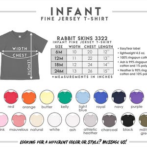 Puede incluir: Una tabla de tallas para camiseta de jersey fino para beb&eacute; Rabbit Skins 3322, con una ilustraci&oacute;n de camiseta gris, una tabla de medidas en pulgadas para tallas de 6M a 24M y una paleta de diecis&eacute;is colores disponibles con sus nombres.